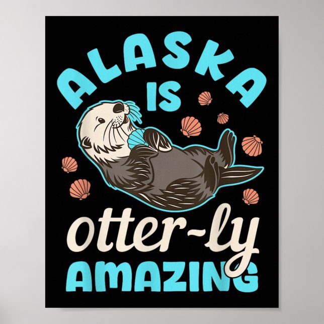 Alaska Sea Otter Vacation Souvenir  Poster (Front)