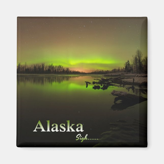Alaska Sigh.... Magnet (Front)