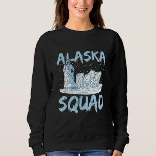 Alaska Squad for an Alaska Sled Dog Rider Sweatshirt