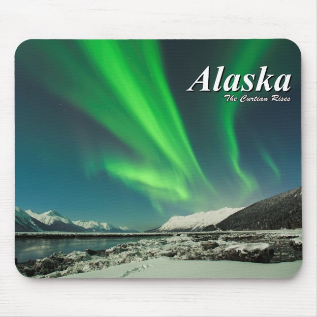 Alaska The Curtain Rises Mouse Pad (Front)