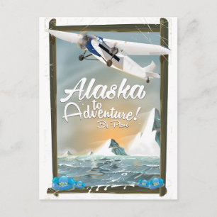 Alaska To Adventure! Postcard