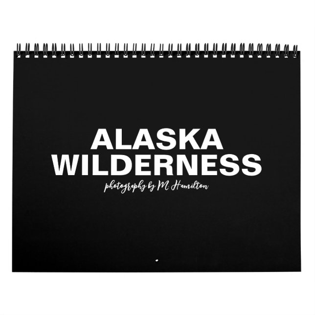 Alaska Wilderness Calendar (Cover)