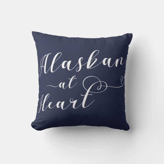 Alaskan At Heart Throw Pillow (Front)