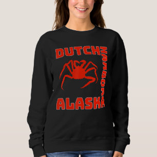 Alaskan Crab Alaskas Crab Fishing Deadliest Crab C Sweatshirt