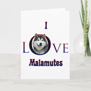 Alaskan Malamute I Love Holiday Card