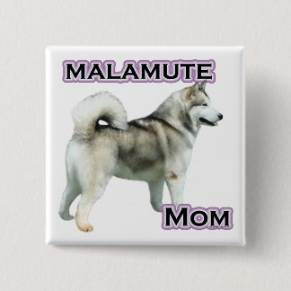 Alaskan Malamute Mum 4 15 Cm Square Badge