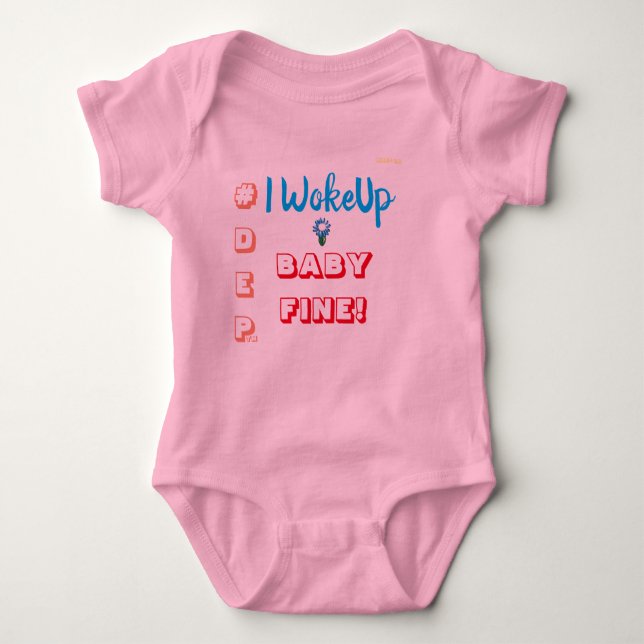 #ALAVANT Productions WOKEUP BABY FINE Bodysuit (Front)