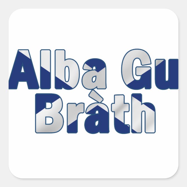 Alba gu bràth Design Square Sticker (Front)