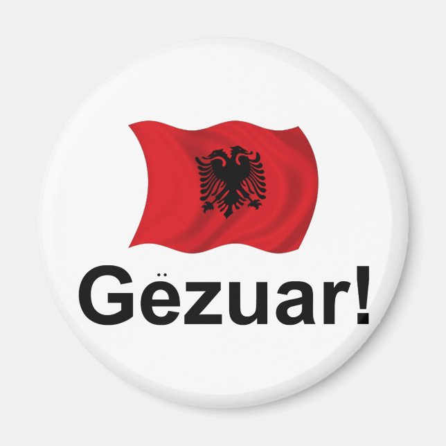 Albanian Gezuar! (Cheers) Magnet (Front)