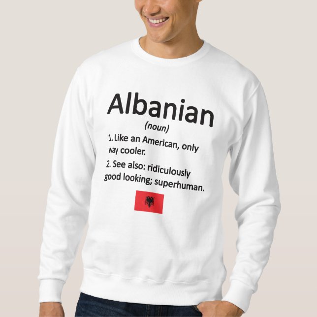 Albanian Roots Albania Flag Albanian Heritage Sweatshirt (Front)