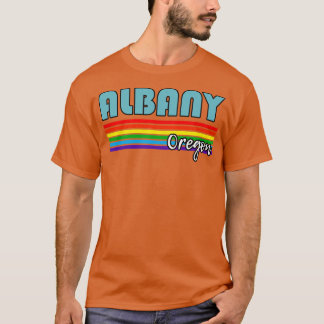 Albany Oregon Pride  Albany LGBT Gift LGBTQ Suppor T-Shirt