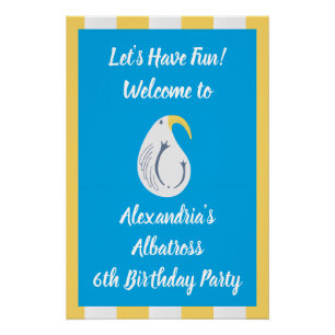Albatross Birthday Party Welcome Poster