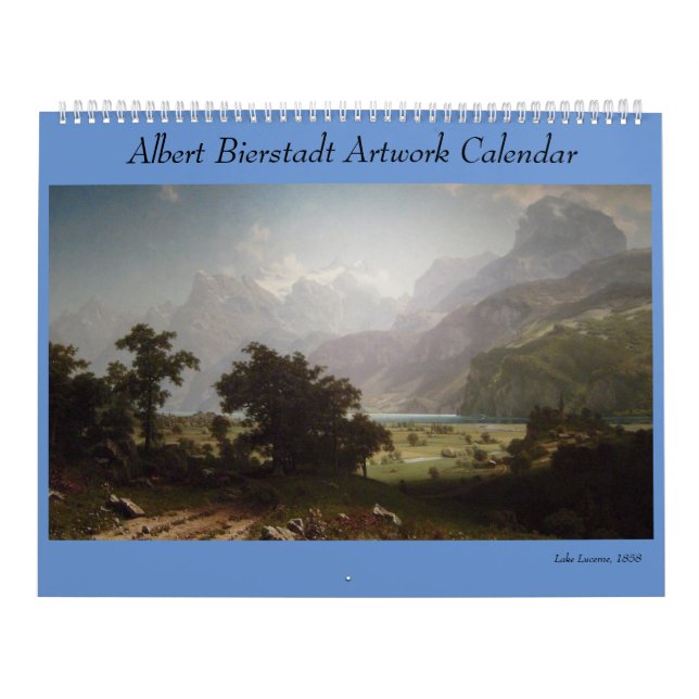 Albert Bierstadt Artwork Calendar (Cover)