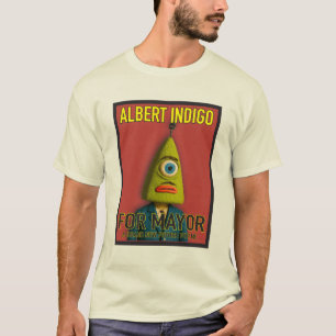 Albert Indigo for Mayor T-Shirt