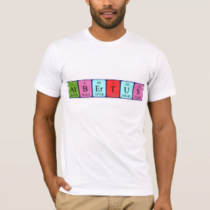 Albertus periodic table name shirt