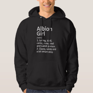 Albion Girl Mi Michigan Funny City Home Roots Hoodie