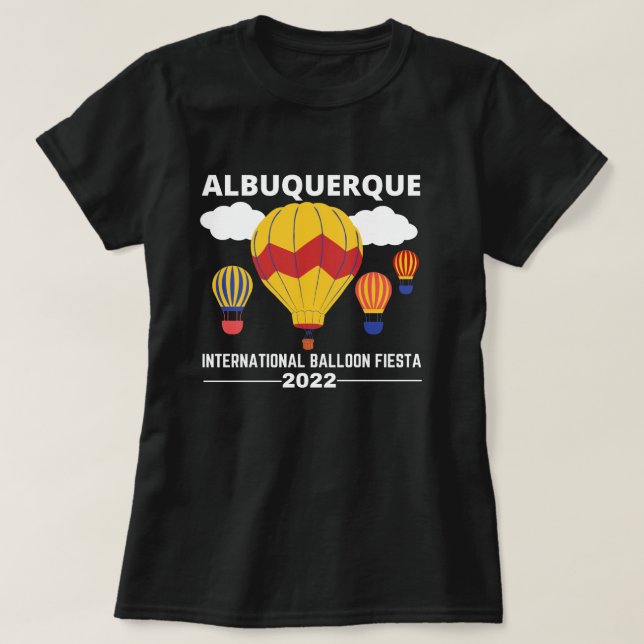 Albuquerque Balloon Fiesta 2022 T-Shirt (Design Front)