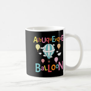 Albuquerque Balloon New Mexico Hot Air Balloon Coffee Mug