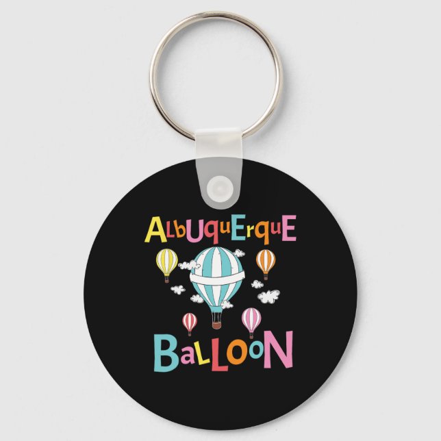 Albuquerque Balloon New Mexico Hot Air Balloon  Key Ring (Front)