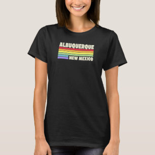 Albuquerque New Mexico Pride Rainbow Flag Gay Prid T-Shirt