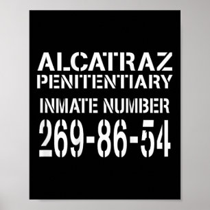 Alcatraz Prison Funny Prisoner Costume Halloween  Poster