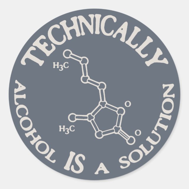 Alcohol, A Solution Classic Round Sticker (Front)
