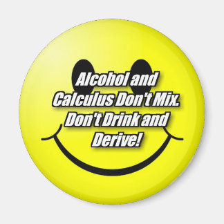 Alcohol and Calculus Magnet