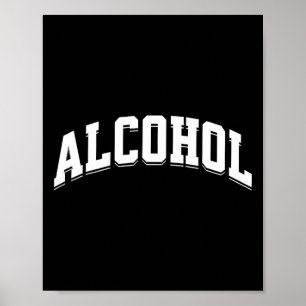 Alcohol Funny Drinking Preppy Aesthetic Beer Wine  Poster