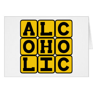 Alcoholic, Lover of Booze