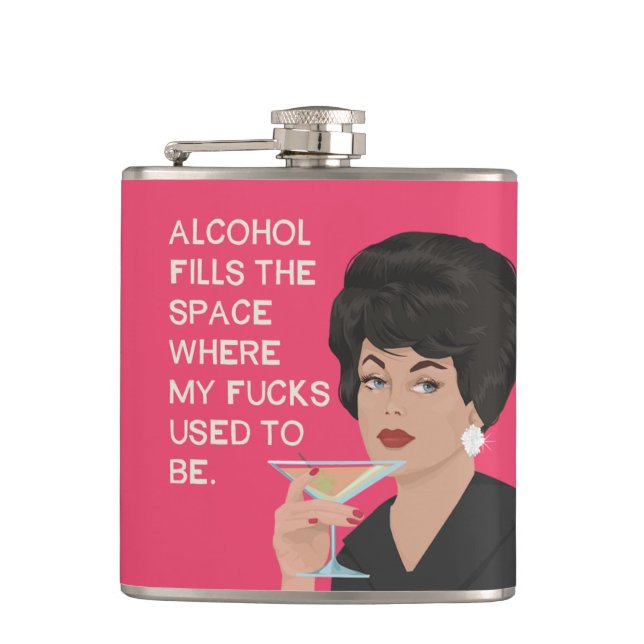 Alcolhol fills the space where my cares used to be hip flask (Front)