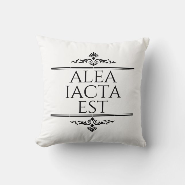 Alea Iacta Est Cushion (Front)