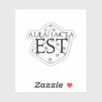 Alea Iacta Est (The Die Has Been Cast)  Sticker