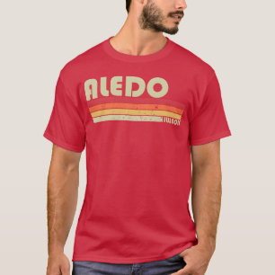 Aledo Il Illinois City Home Roots 70S 80S friends T-Shirt