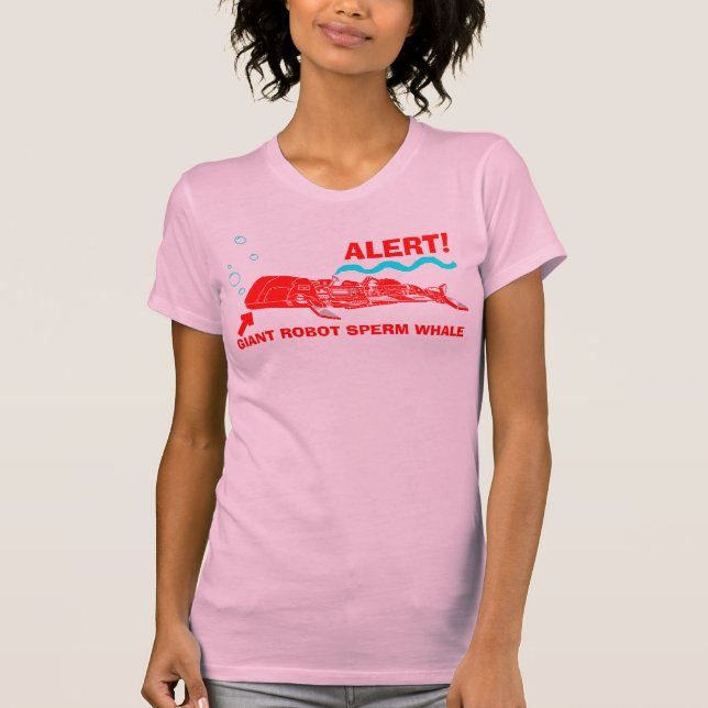 ALERT! Giant Robot Sperm Whale T-Shirt (Front)