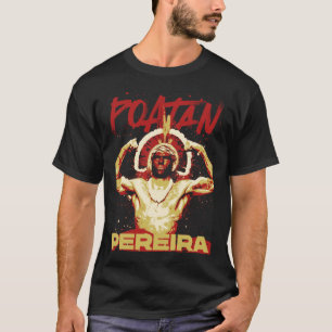 Alex Poatan Pereira T-Shirt