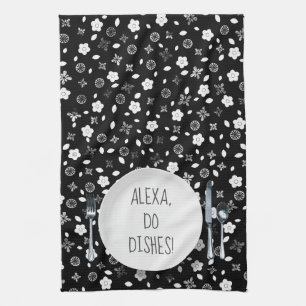 Alexa Command humour for doing dishes Tea Towel