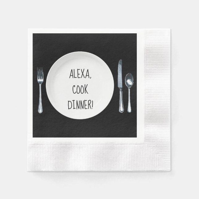 Alexa Command to cook dinner on plate Napkin (Front)