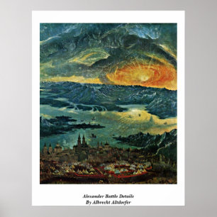 Alexander Battle Details By Albrecht Altdorfer Poster