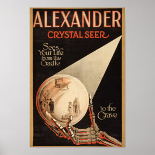 Alexander, Crystal "Cradle to the Grave" Magic Poster