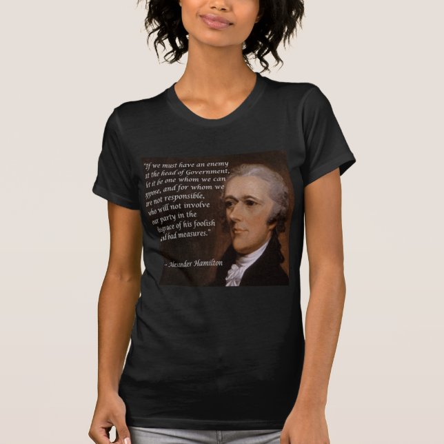 Alexander Hamilton "Enemy Leader" Gift T-Shirt (Front)