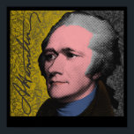 Alexander Hamilton Pop Art Portrait Poster<br><div class="desc">Alexander Hamilton was one of the Found Fathers of the United States. Hamilton was never President, however, he was the first United states Secretary of the Treasury and was responsible for economic policies during the Washington administration. Hamilton didn't stop there, he created the Federalist Party, the US Coast Guard and...</div>