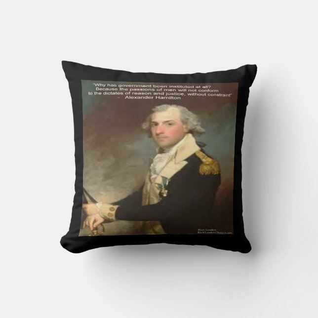 Alexander Hamilton & "Why Government" Quote Pillow (Front)