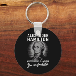 Alexander Hamilton Wrote 51 Essays In 6 Months  Key Ring