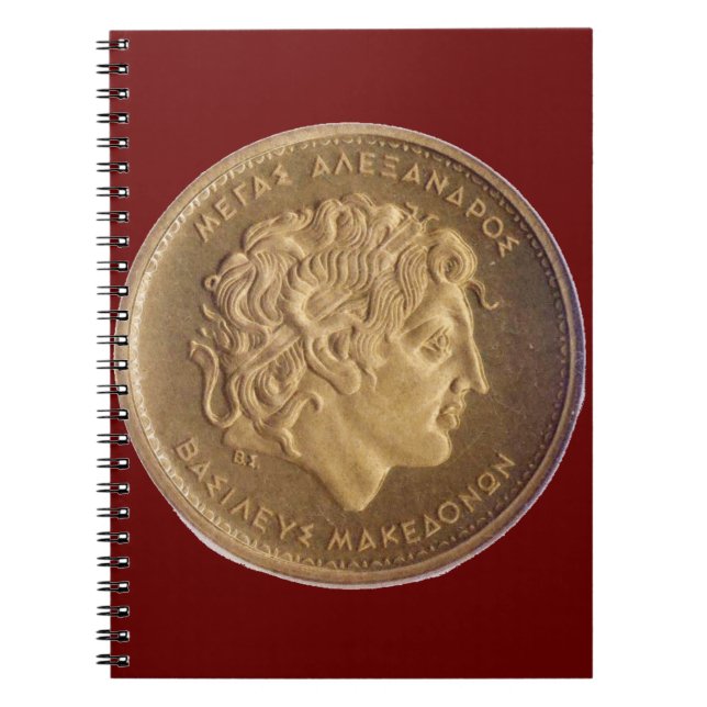 Alexander the Great, king of Macedonians Spiral Notebook (Front)