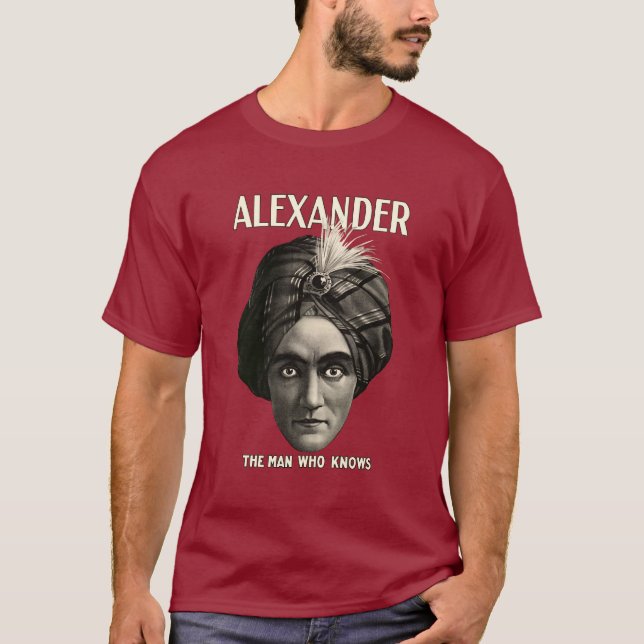 Alexander - The Man Who Knows T-Shirt (Front)