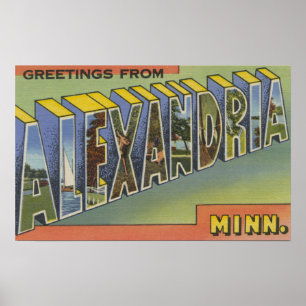 Alexandria, Minnesota - Large Letter Scenes Poster