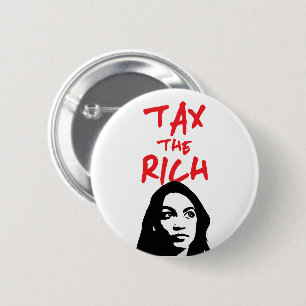 Alexandria Ocasio-Cortez AOC Tax The Rich 6 Cm Round Badge
