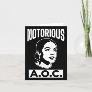 Alexandria Ocasio-cortez The Notorious Aoc Long Sl Card