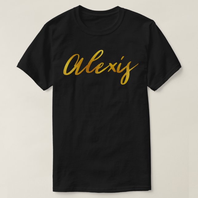 Alexis Name Hand Lettering in Gold Letters T-Shirt (Design Front)