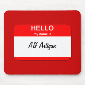Alf Artigan Mouse Pad